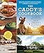 Produktbild The Caddy's Cookbook: Remembering Favorite Recipes from the Caddy House to the Clubhouse of Augusta National Golf Club