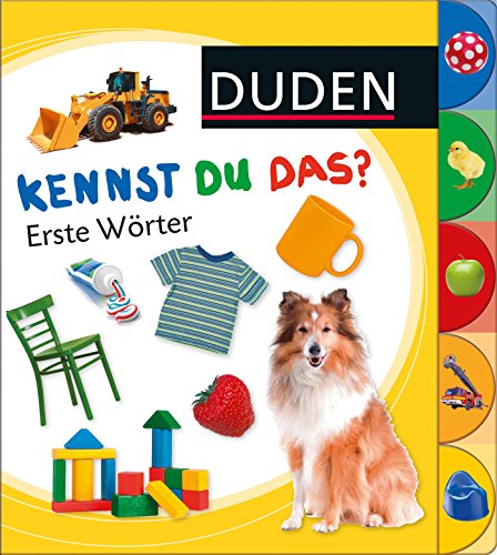 Duden 18+: Kennst du das? Erste Wörter: ab 18 Monaten (DUDEN Pappbilderbücher Kennst Du das?, Band Duden 18+: Kennst du das? Erste Wörter: ab 18 Monaten (DUDEN Pappbilderbücher Kennst Du das?, Band