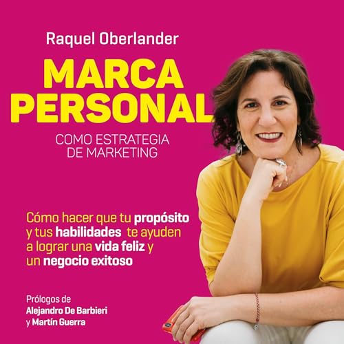 Marca Personal como Estrategia de Marketing -- RAQUEL OBERLANDER episode artwork
