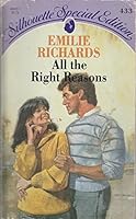 All The Right Reasons 0373094337 Book Cover