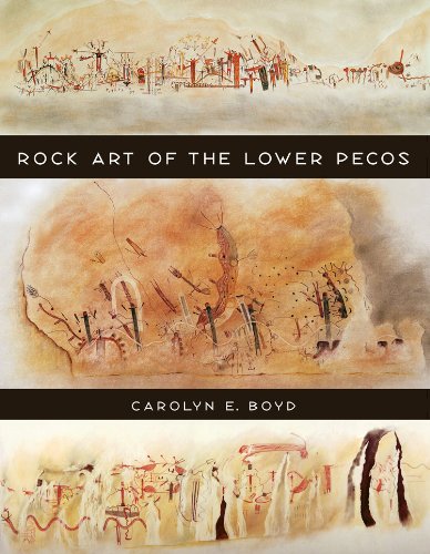 Rock Art of the Lower Pecos (Volume 8) (Texas A&M University Anthropology Series)