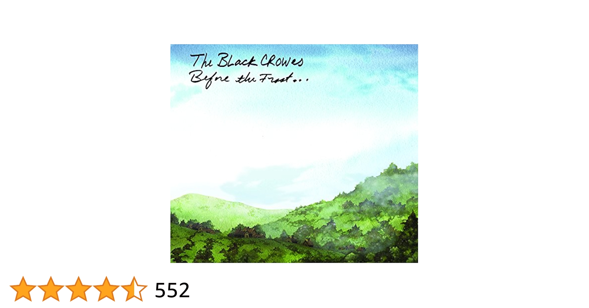 洋楽 The Black Crowes Before the Frost... The Black Crowes: Before the FrostUntil the Freeze