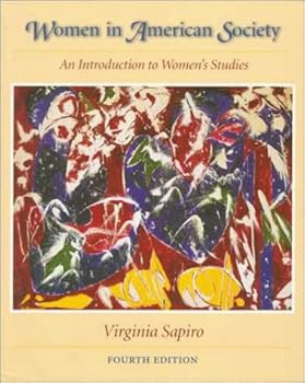 Paperback Women in American Society: An Introduction to Women's Studies Book