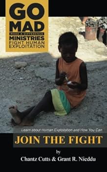 Paperback Join the Fight: Fight Human Exploitation and Go MAD! Book