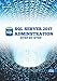 SQL Server 2017 Administration step by step