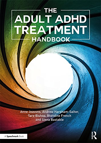 The Adult ADHD Treatment Handbook