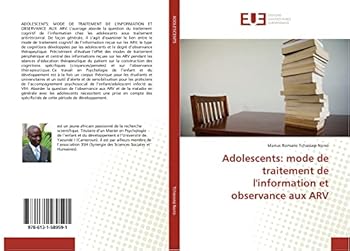 Paperback Adolescents: Mode de Traitement de l'Information Et Observance Aux Arv [French] Book