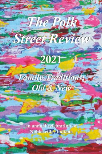 The Polk Street Review 2021 edition