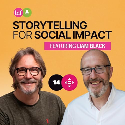 E14: The Contrarian's Guide to Social Impact: Liam Black's Journey