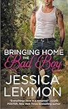 Bringing Home the Bad Boy (Second Chance Book 1)
