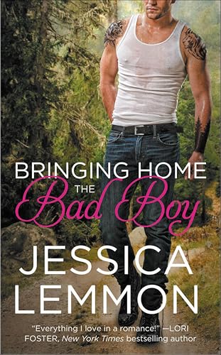 Bringing Home the Bad Boy (Second Chance Book 1)