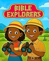 Bible Explorers B0F64TTPJ3 Book Cover