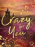 Crazy for you: (Collana Dark-Brightlove - PubMe) (PubMe Romance)