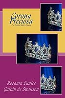 Corona Preciosa: Construyendo Una Torre Fuerte 0994736746 Book Cover