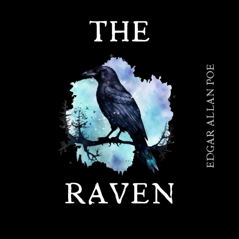 The Raven Children's Edition: with Watercolor Illustrations
