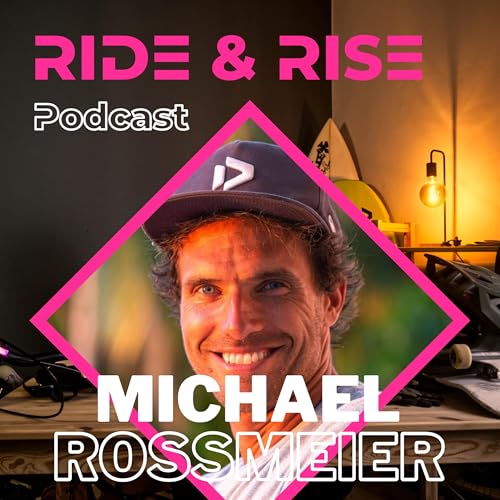 #09 - Mit Tricktoinary Gr&uuml;nder, Ex-Freestyle Windsurf Worldcup Profi, Windsurf- und Wingfoil-Coach Michael Rossmeier