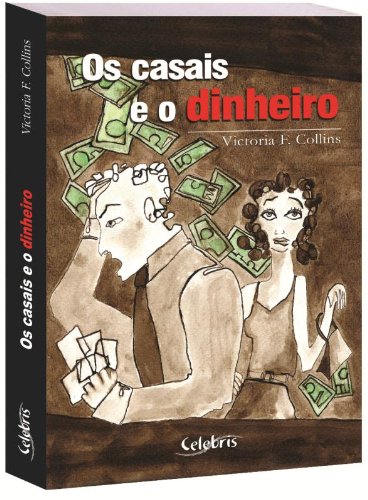 Os Casais E O Dinheiro