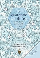 Le quatrième état de l'eau 2490769049 Book Cover