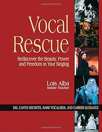 Vocal Rescue: Rediscover the Beauty, Power and Freedom in Your Singing book cover