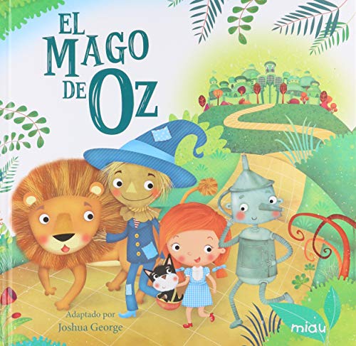 EL MAGO DE OZ (MIAU ALBUM INFANTIL)
