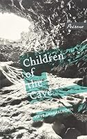 Children of The Cave 1908670509 Book Cover