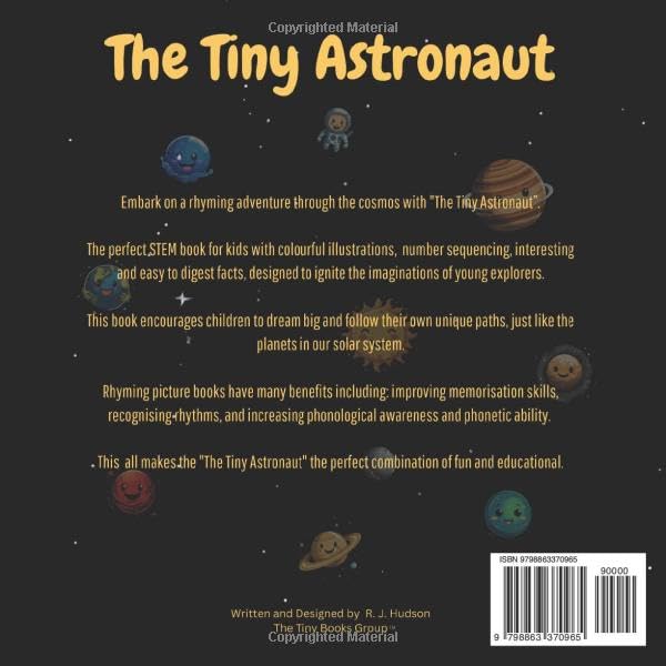 The Tiny Astronaut: A Rhyming Solar System Adventure For Boys and Girls, Toddlers and Kids, 0-3 and 3-6! 2