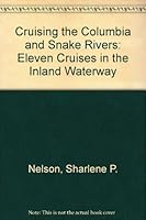 Cruising the Columbia and Snake rivers 0931397049 Book Cover