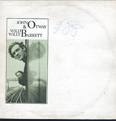 John Otway / Wild Willy Barrett: Self Titled LP VG+/NM