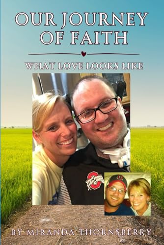 Our Journey of Faith: What Love Looks Like