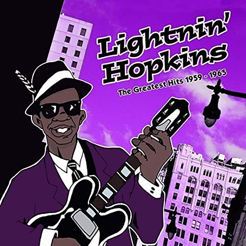 The Greatest Hits 19591965 by Lightnin' Hopkins on Amazon Music