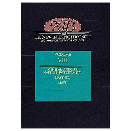 The New Interpreter's Bible: Matthew - Mark (Volume 8)