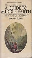 A Guide to Middle Earth: A Complete and Definitive Concordance for "The Lord of the Rings" B000UV3TZW Book Cover