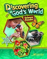 Discovering God's World -Abeka 1st Grade 1 Science Student Text Book B087K1NVFF Book Cover