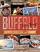 Buffalo Everything: A Guide to Eating in "The Nickel City" (Countryman Know How Book 0)