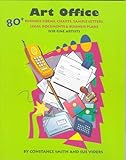 Art Office: 80+ Business Forms, Charts, Sample Letters, Legal Documents & Business Plans for Fine Artists