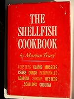 The shellfish cookbook B00005XVT3 Book Cover