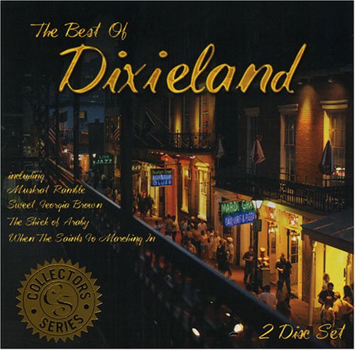 Best of Dixieland: Collectors Series [Audio CD]