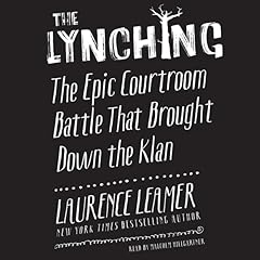 The Lynching Audiolibro Por Laurence Leamer arte de portada
