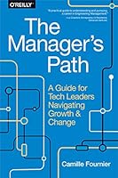 Algopix Similar Product 11 - The Managers Path A Guide for Tech