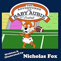 The Adventures of Baby Aubie 179851866X Book Cover