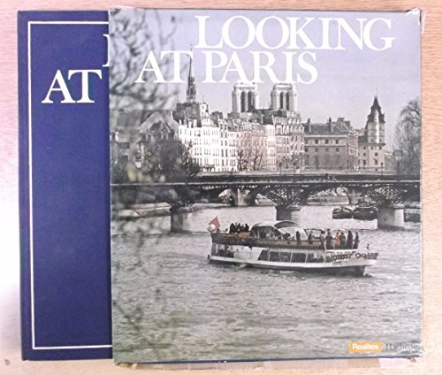 Looking At Paris B000SNHS68 Book Cover