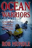  Ocean Warriors: The Thrilling Story of the 2001/02 Volvo Ocean Race