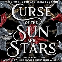 Curse of the Sun and Stars Audiolibro Por Zara Storm arte de portada