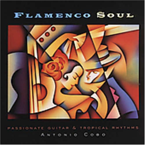 Flamenco Soul [Audio CD] Cobo, Antonio