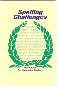 Paperback Spelling Challenges, Word Lists for Champion Spellers Book