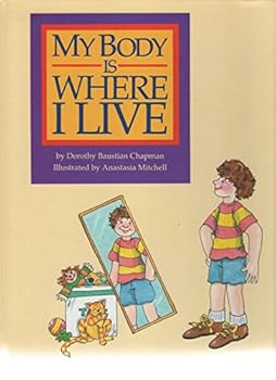 Hardcover My Body Is Where I Live Book