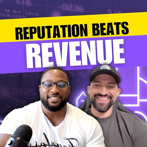 S3E35: Why Reputation Beats Revenue in Business (And How It Makes You More Money) cover art