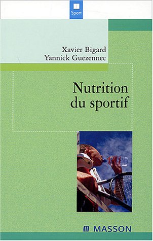 Télécharger Nutrition du sportif PDF