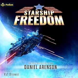 Starship Freedom Audiolibro Por Daniel Arenson arte de portada