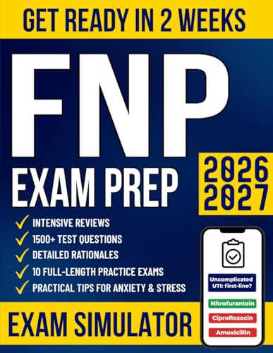 Image of FNP Certification Exam Prep: The Most Complete Guide with 1500+ Test Questions, Detailed Rationales, Intensive Reviews & 10 Practice Exams to Get Ready in No Time and Pass Your Boards with Confidence